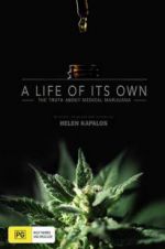 Watch A Life of Its Own: The Truth About Medical Marijuana 123MoviesFree