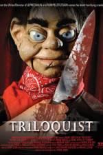 Watch Triloquist 123MoviesFree