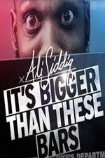 Watch Ali Siddiq: It\'s Bigger Than These Bars 123MoviesFree