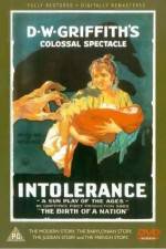Watch Intolerance Love's Struggle Throughout the Ages 123MoviesFree