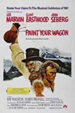 Watch Paint Your Wagon 123MoviesFree