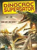 Watch Dinocroc vs. Supergator 123MoviesFree