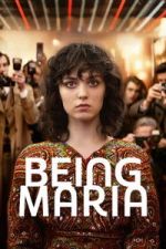Watch Being Maria 123MoviesFree