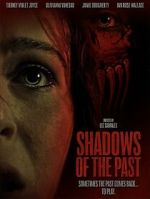 Watch Shadows of the Past 123MoviesFree