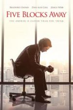 Watch Five Blocks Away 123MoviesFree