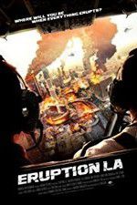 Watch Eruption: LA 123MoviesFree