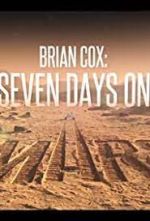 Watch Brian Cox: Seven Days on Mars 123MoviesFree