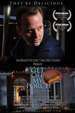 Watch Get Off My Porch 123MoviesFree