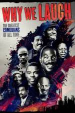 Watch Why We Laugh Black Comedians on Black Comedy 123MoviesFree