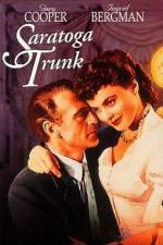 Watch Saratoga Trunk 123MoviesFree
