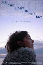 Watch All the Light in the Sky 123MoviesFree