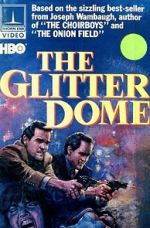 Watch The Glitter Dome 123MoviesFree