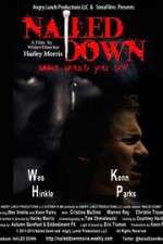 Watch Nailed Down 123MoviesFree