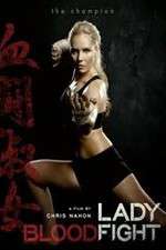 Watch Lady Bloodfight 123MoviesFree