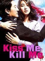 Watch Kiss Me, Kill Me 123MoviesFree
