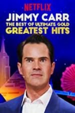 Watch Jimmy Carr: The Best of Ultimate Gold Greatest Hits 123MoviesFree