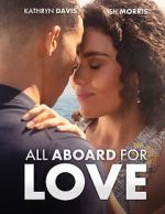 Watch All Aboard for Love 123MoviesFree