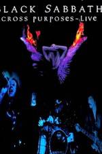 Watch Black Sabbath Cross Purposes Live 123MoviesFree