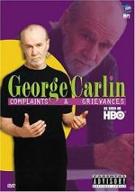 Watch George Carlin: Complaints & Grievances 123MoviesFree