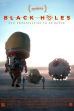 Watch Black Holes 123MoviesFree