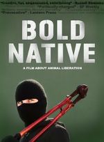 Watch Bold Native 123MoviesFree