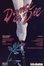 Watch Dance or Die 123MoviesFree