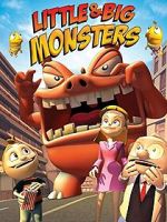 Watch Little & Big Monsters 123MoviesFree