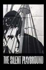 Watch The Silent Playground 123MoviesFree