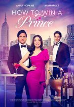Watch How to Win a Prince 123MoviesFree