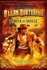Watch Allan Quatermain And The Temple Of Skulls 123MoviesFree