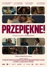 Watch Przepiekne! 123MoviesFree