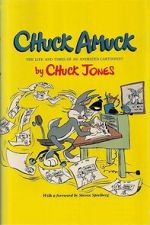 Watch Chuck Amuck: The Movie 123MoviesFree