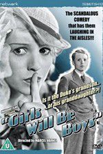 Watch Girls Will Be Boys 123MoviesFree