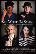 Watch See What I'm Saying The Deaf Entertainers Documentary 123MoviesFree