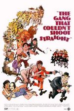 Watch The Gang That Couldn\'t Shoot Straight 123MoviesFree