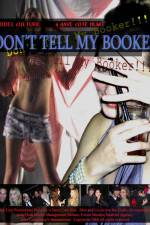 Watch Don't Tell My Booker 123MoviesFree