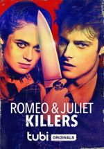 Watch Romeo and Juliet Killers 123MoviesFree