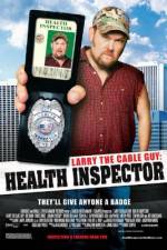 Watch Larry the Cable Guy: Health Inspector 123MoviesFree