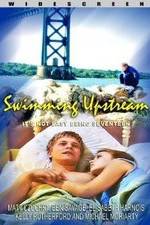 Watch Swimming Upstream 123MoviesFree