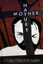Watch Mother Nature 123MoviesFree