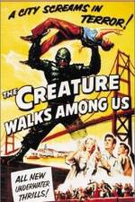 Watch The Creature Walks Among Us 123MoviesFree