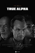 Watch HP: The Wolf - True Alpha 123MoviesFree
