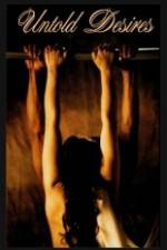 Watch Untold Desires 123MoviesFree