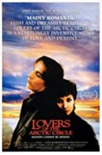 Watch Lovers of the Arctic Circle 123MoviesFree