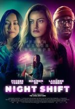 Watch Night Shift 123MoviesFree