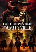 Watch Once Upon a Time in Amityville 123MoviesFree