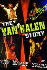 Watch The Van Halen Story The Early Years 123MoviesFree