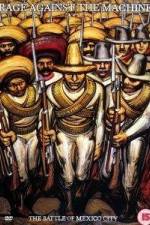 Watch Rage Against the Machine The Battle of Mexico City 123MoviesFree