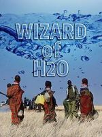 Watch The Wizard of H2O 123MoviesFree