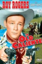 Watch In Old Caliente 123MoviesFree